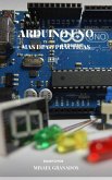 Arduino UNO mas de 60 practicas (eBook, ePUB)