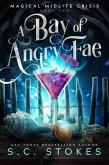 A Bay Of Angry Fae (Magical Midlife Crisis, #2) (eBook, ePUB)