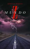 Mundo Z - Volume II (eBook, ePUB) Mundo Z - Volume II (eBook, ePUB)