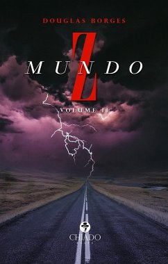 Mundo Z - Volume II (eBook, ePUB) - Borges, Douglas