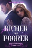 For Richer, For Poorer (To Have or To Hold, Book Two) (eBook, ePUB)
