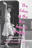 'The Color of the Skin doesn't Matter' (eBook, ePUB)