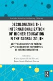 Decolonizing the Internationalization of Higher Education in the Global South (eBook, ePUB)