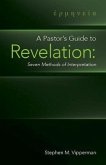 A Pastor's Guide to Revelation (eBook, ePUB)