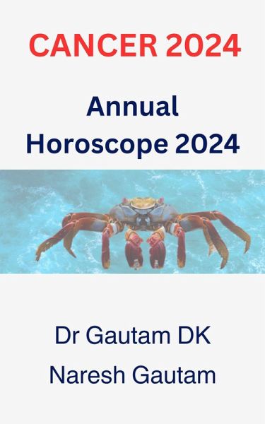 Cancer 2024 (Annual Horoscope 2024, #1) (eBook, ePUB)