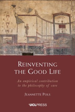 Reinventing the Good Life (eBook, ePUB) - Pols, Jeannette