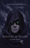 Revival of Valda A New Path (eBook, ePUB)