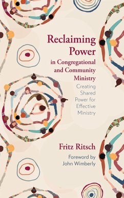 Reclaiming Power in Congregational and Community Ministry (eBook, ePUB)