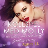 Rollspel med Molly, en serie om sexuella fantasier av Agnes Ek (MP3-Download)
