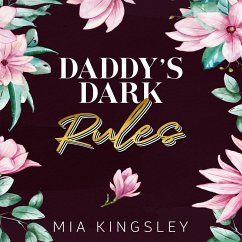 Daddy's Dark Rules (MP3-Download) - Kingsley, Mia