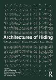 Architectures of Hiding (eBook, ePUB)
