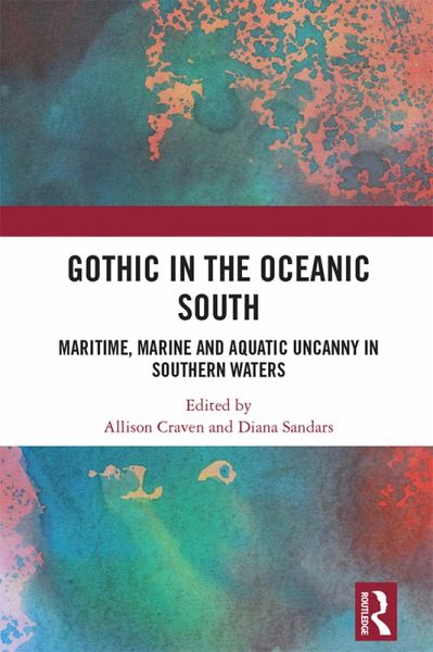 Gothic in the Oceanic South (eBook, PDF)