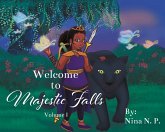 Welcome to Majestic Falls (eBook, ePUB) Welcome to Majestic Falls (eBook, ePUB)