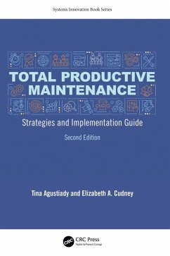 Total Productive Maintenance (eBook, PDF) - Agustiady, Tina; Cudney, Elizabeth A.