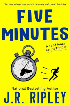 Cover Five Minutes (Todd Jones Comic Thrillers, #1) (eBook, ePUB)