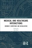 Medical and Healthcare Interactions (eBook, PDF)