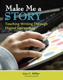 Make Me a Story (eBook, PDF) Make Me a Story (eBook, PDF)