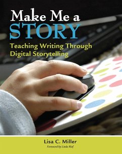 Make Me a Story (eBook, PDF) - Miller, Lisa