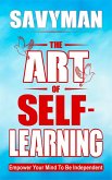 The Art of Self-Learning (eBook, ePUB)
