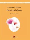 Poesie del dolore (eBook, ePUB) Poesie del dolore (eBook, ePUB)