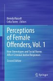 Perceptions of Female Offenders, Vol. 1 (eBook, PDF)