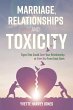 Marriage, Relationships and Toxicity... - Bild 1