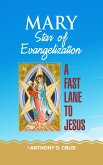 Mary Star of Evangelization (eBook, ePUB)