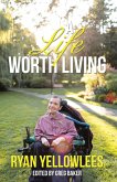 A Life Worth Living (eBook, ePUB)