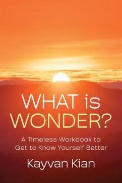 What is Wonder? (eBook, ePUB) - Kian, Kayvan
