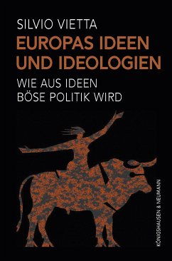 Europas Ideen und Ideologien (eBook, PDF) - Vietta, Silvio