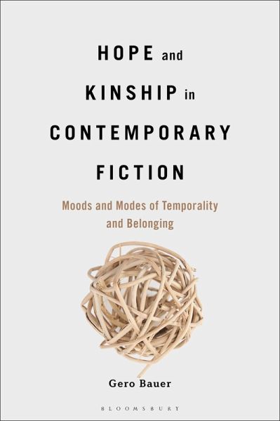 Hope and Kinship in Contemporary Fiction (eBook, ePUB)