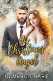 His Christmas Angel (eBook, ePUB)