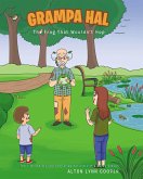 Grampa Hal The Frog That WouldnaEUR(tm)t Hop (eBook, ePUB)