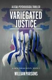 Variegated Justice (eBook, ePUB)