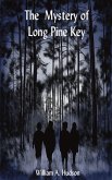 The Mystery of Long Pine Key (eBook, ePUB) The Mystery of Long Pine Key (eBook, ePUB)