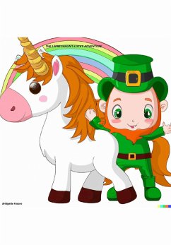 The Leprechaun's Lucky Adventure (eBook, ePUB) - Fusaro, Bridgette