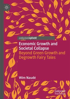 Economic Growth and Societal Collapse (eBook, PDF) - Naudé, Wim