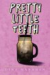 Pretty Little Teeth (eBook, ePUB) - Bild 1