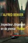 Inspecteur Jörgensen en de premie: Thriller (eBook, ePUB)