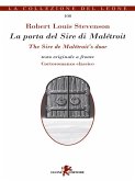 La porta del Sire di Malétroit/The Sire de Malétroit's door (eBook, ePUB)