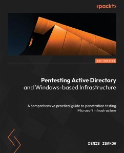 Pentesting Active Directory and Windows-based Infrastructure (eBook, ePUB) - Isakov, Denis