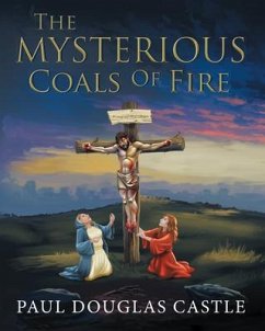 Cover The Mysterious Coals Of Fire (eBook, ePUB)