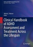 Clinical Handbook of ADHD Assessment and Treatment Across the Lifespan (eBook, PDF)