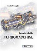 Teoria delle Turbomacchine (eBook, ePUB) Teoria delle Turbomacchine (eBook, ePUB)
