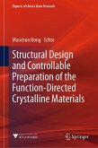 Structural Design and Controllable Preparation of the Function-Directed Crystalline Materials (eBook, PDF)