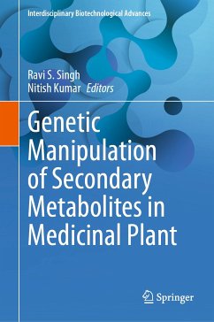 Genetic Manipulation of Secondary Metabolites in Medicinal Plant (eBook, PDF)