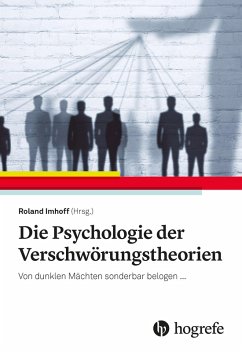 Die Psychologie der Verschwörungstheorien (eBook, PDF)