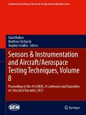 Sensors & Instrumentation and Aircraft/Aerospace Testing Techniques, Volume 8 (eBook, PDF)