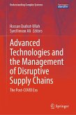 Advanced Technologies and the Management of Disruptive Supply Chains (eBook, PDF)
