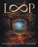 The Loop of Transformation (eBook, ePUB)